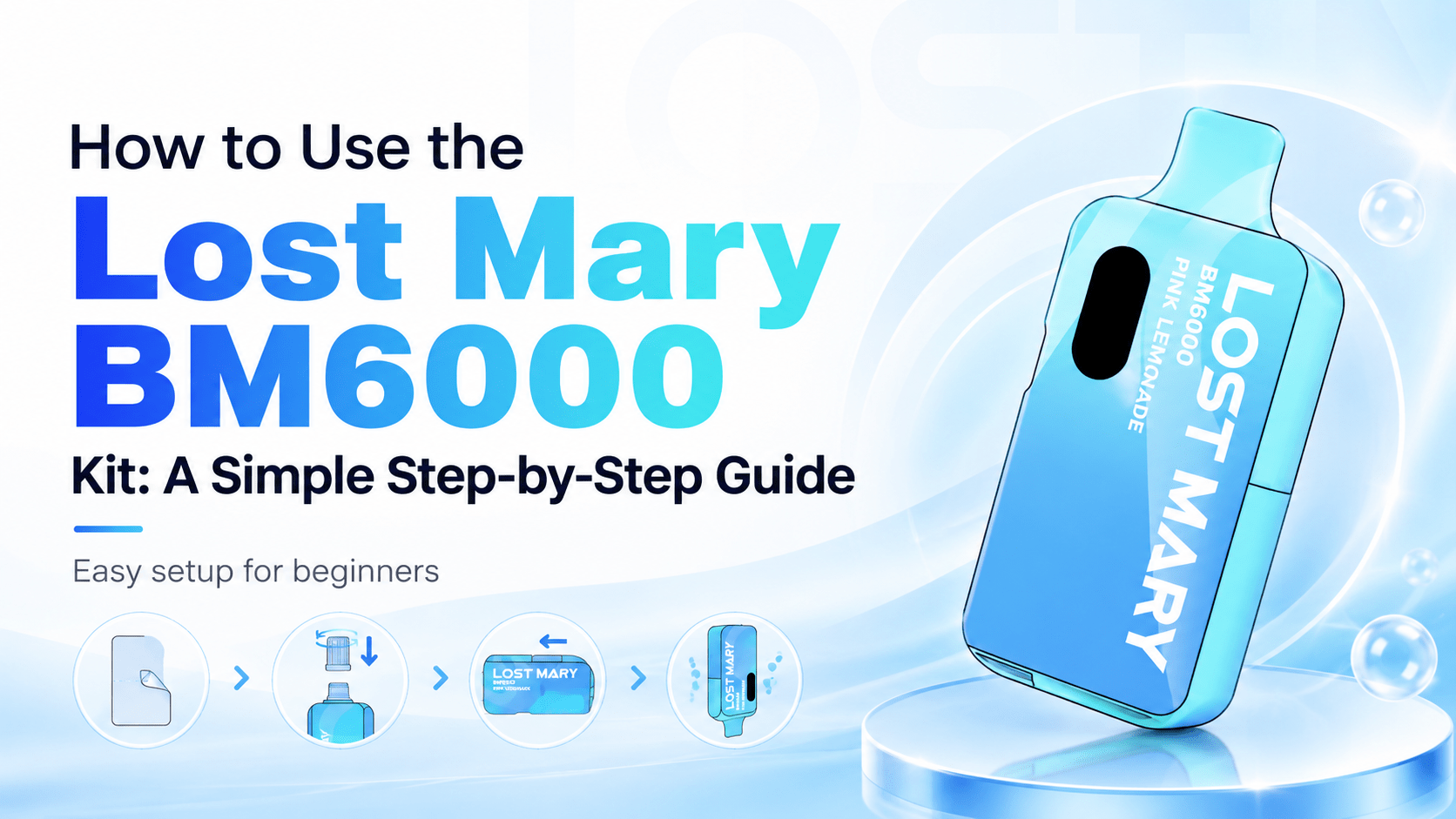 How to Use the Lost Mary BM6000 Kit: A Simple Step-by-Step Guide - Planet Puff